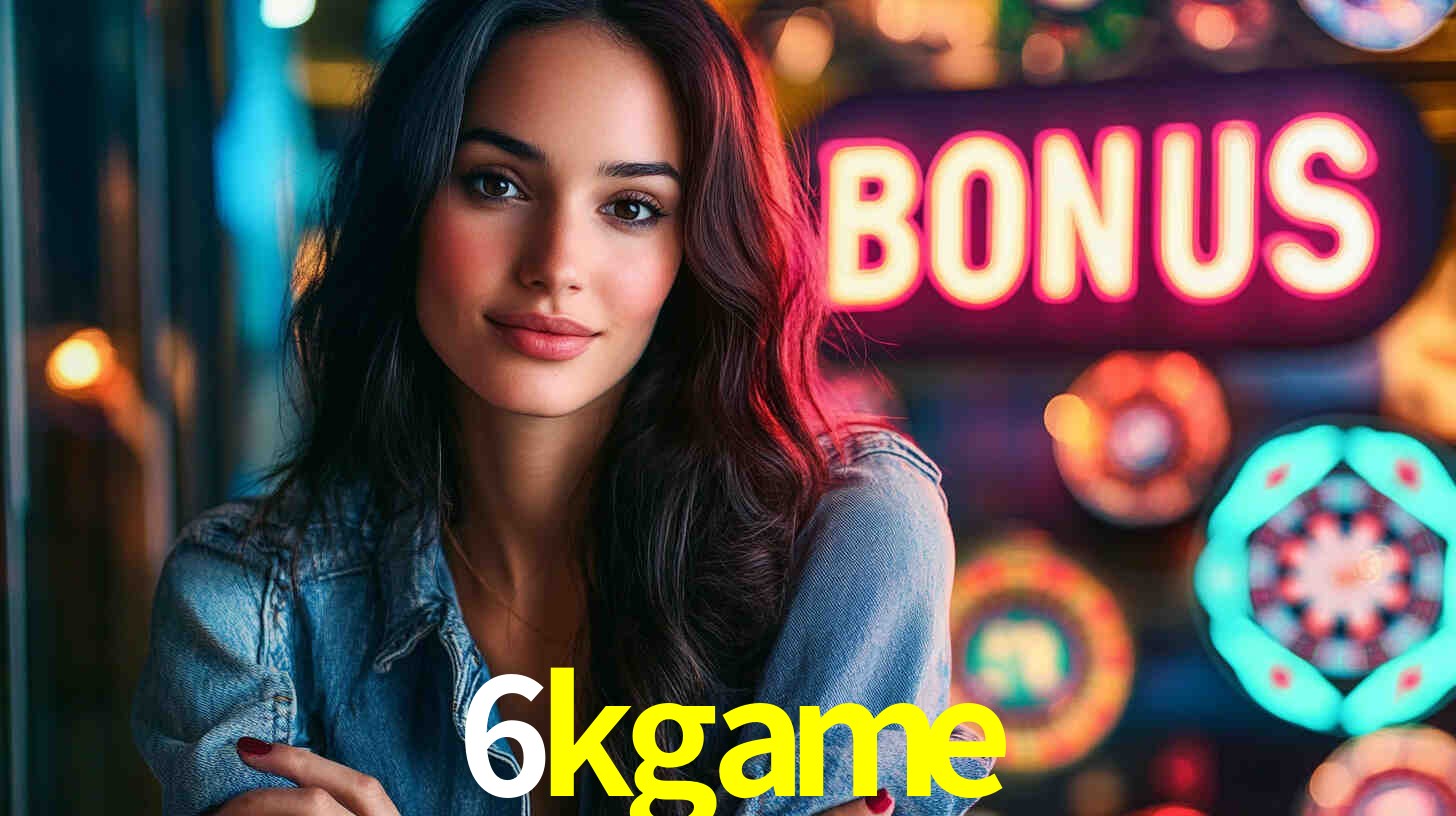 6kgame bet Brasil