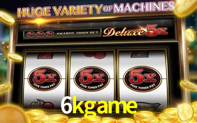 A Popularidade dos Caça-Níqueis no 6kgame